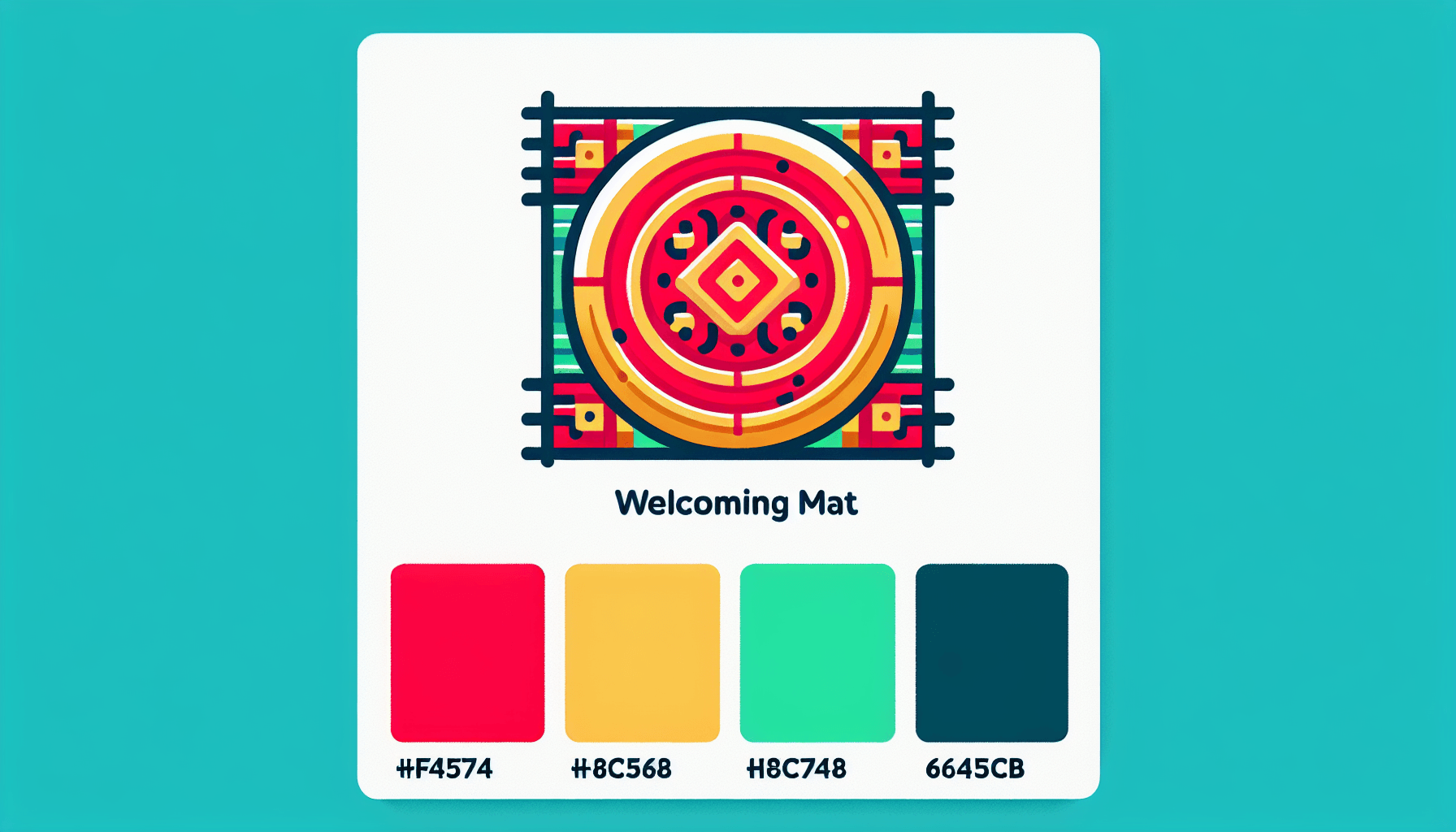 Hospitality -> Welcome mat in flat illustration style and white background, red #f47574, green #88c7a8, yellow #fcc44b, and blue #645bc8 colors.